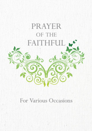 Książka Prayer of the Faithful: for Various Occations Veritas