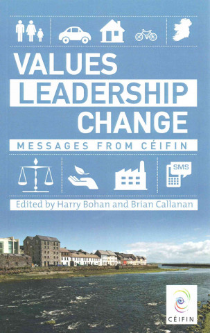 Kniha Values-Leadership-Change Harry Bohan