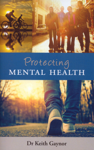 Книга Protecting Mental Health Keith Gaynor