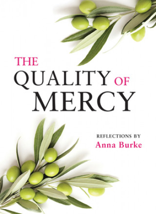 Kniha Quality of Mercy Anna Burke