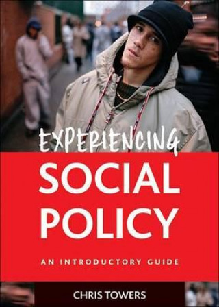 Βιβλίο Experiencing Social Policy: An Introductory Guide 