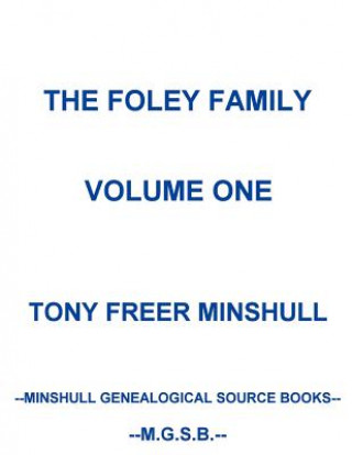 Book Foley Family Volume One Tony Freer Minshull