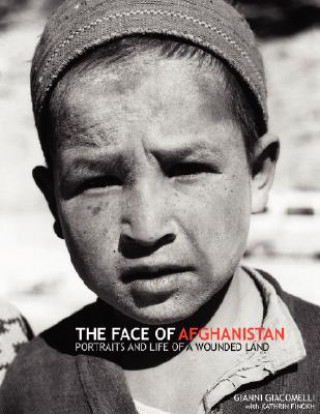 Kniha Face of Afghanistan Gianni Giacomelli