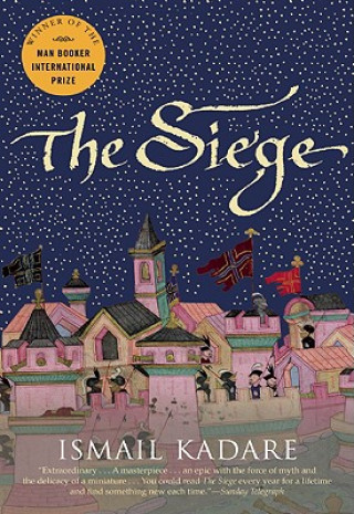 Könyv The Siege Ismail Kadare