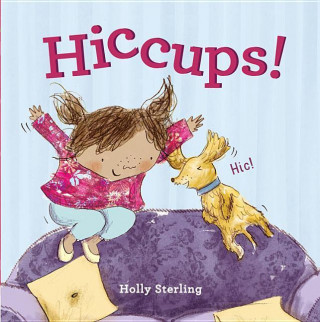 Книга Hiccups! Holly Sterling