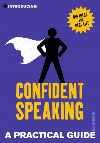 E-kniha Practical Guide to Confident Speaking Alan Woodhouse