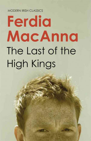 Книга Last of the High Kings Ferdia Macanna