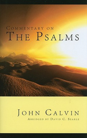 Kniha Commentary on the Psalms John Calvin