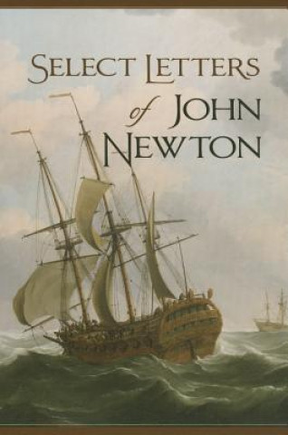 Kniha Select Letters of John Newton John Newton