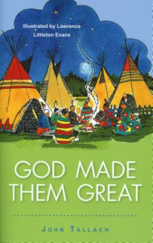 Book God Made Them Great John Tallach