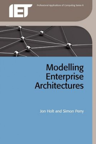 Book Modelling Enterprise Architectures Simon Andrew Perry
