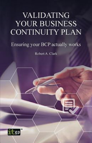 Book Validating Your Business Continuity Plan Robert a. Clark