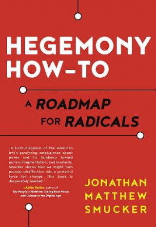 Kniha Hegemony How-to Jonathan Smucker