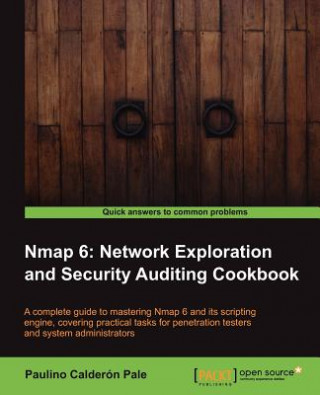 Könyv Nmap 6: Network Exploration and Security Auditing Cookbook Paulino Calderon Pale