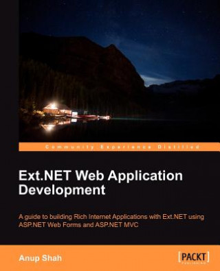 Kniha Ext.NET Web Application Development Anup Kantilal Shah