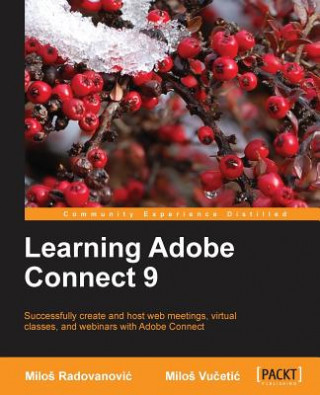 Kniha Learning Adobe Connect 9 Milo Vu Eti