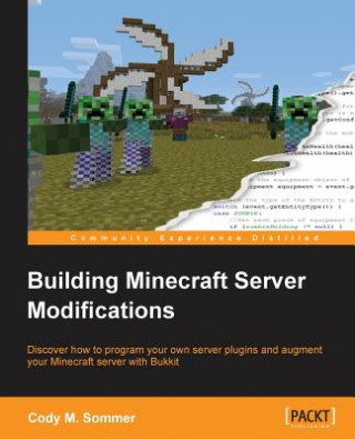 Kniha Building Minecraft Server Modifications Cody M. Sommer