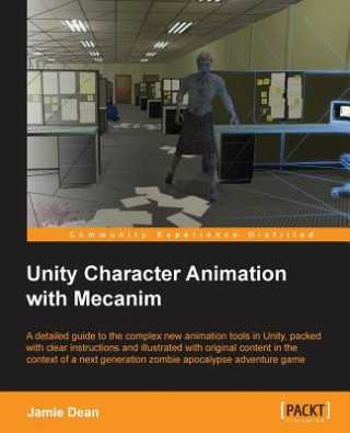 Βιβλίο Unity Character Animation with Mecanim Jamie Dean