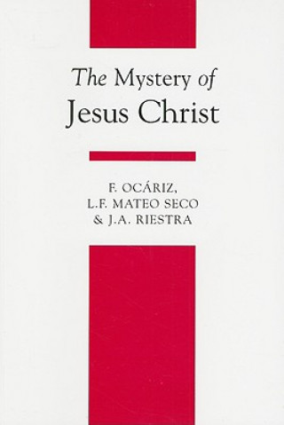 Carte Mystery of Jesus Christ F. Ocariz