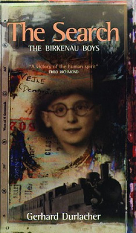 Книга The Search: The Birkenau Boys Gerhard Durlacher