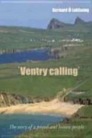 Knjiga Ventry Calling Bearnard O. Lubhaing