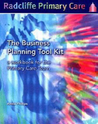 Kniha Business Planning Tool Kit Annie Phillips