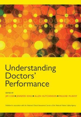 Knjiga Understanding Doctors' Performance Jim Cox