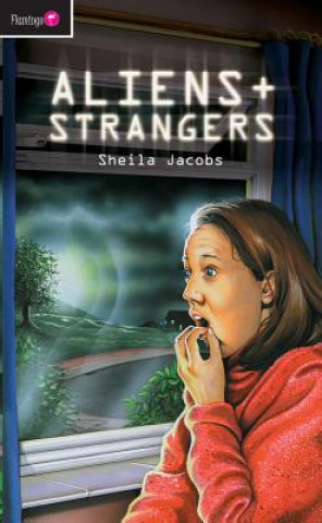 Carte Aliens and Strangers Sheila Jacobs