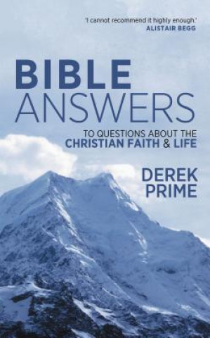 Kniha Bible Answers Derek Prime