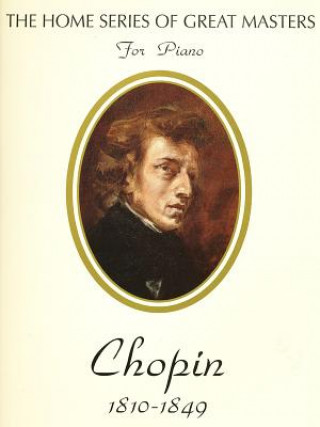 Carte Chopin (Home Series of Great Masters) Frederic Chopin