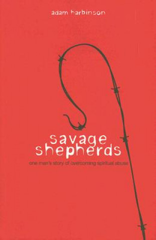 Könyv Savage Shepherds Adam Harbinson