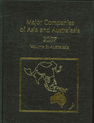 Kniha Major Companies of Asia & Australasia 2007 23 V3: Australasa Graham & Whiteside
