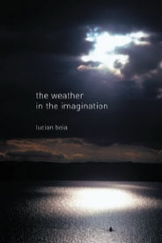 Boek weather in the imagination Lucian Boia