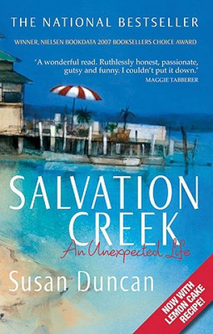 Könyv Salvation Creek: An Unexpected Life Susan Duncan