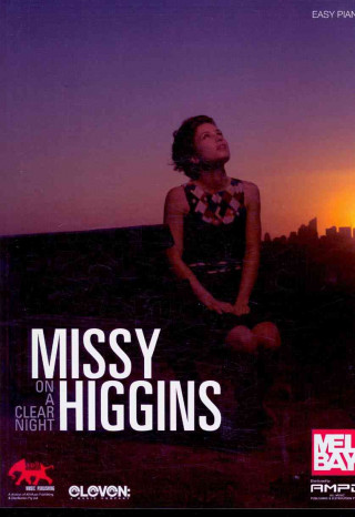 Carte Missy Higgins: On a Clear Night - Easy Piano Missy Higgins