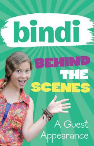 Knjiga A Guest Appearance Bindi Irwin