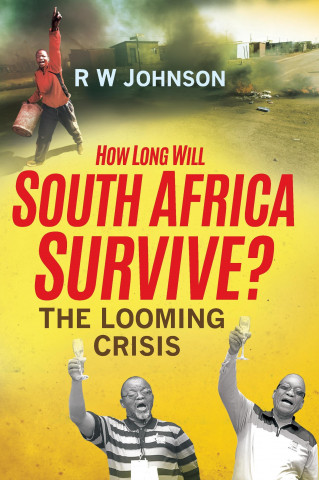 Könyv How long will South Africa Survive? RW Johnson