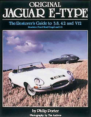 Kniha Original Jaguar E Type Philip Porter