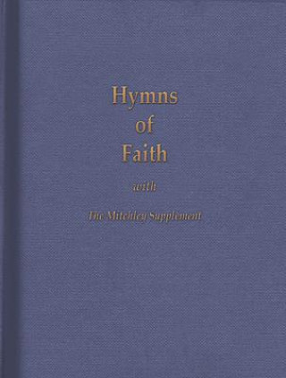 Carte Hymns of Faith Words Ed Various Authors