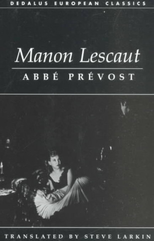 Kniha Manon Lescaut Abbe Prevost