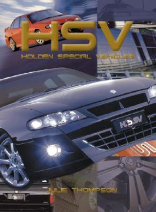 Βιβλίο Holden Special Vehicles 1988-2003 Julie Thompson