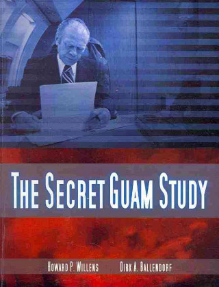 Knjiga The Secret Guam Study Howard P. Willens