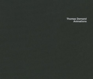 Libro Thomas Demand: Animations Michael Fried