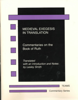 Kniha Medieval Exegesis in Translation Lesley Smith