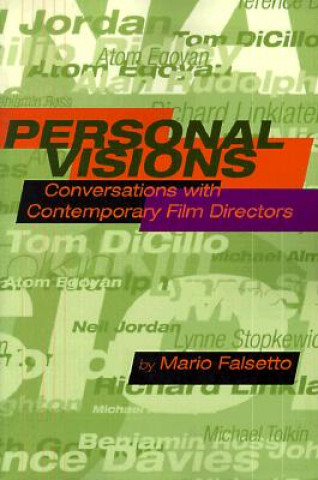 Knjiga Personal Visions: Conversations with Contemporary Film Directors Mario Falsetto