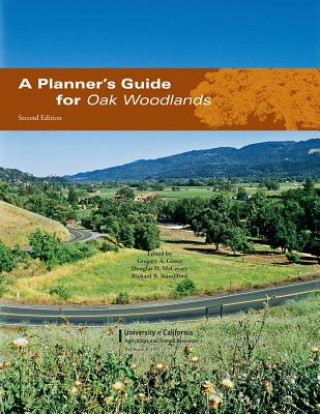 Carte A Planner's Guide for Oak Woodlands Gregory a. Giusti