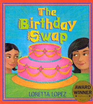 Kniha Birthday Swap Loretta Lopez