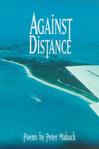 Carte Against Distance Peter Makuck