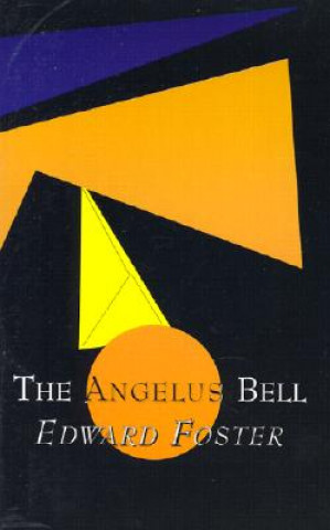 Carte The Angelus Bell Edward Foster