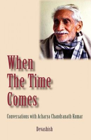 Book When the Time Comes Devashish Donald Acosta